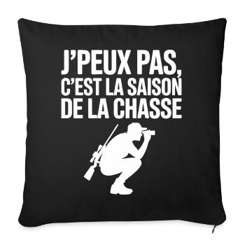 J’peux pas c’est la saison de la chasse - Housse de coussin décorative 45 x 45 cm - noir - Devant