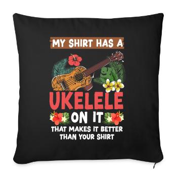 Ukulélé hawaïen uke sur ma chemise - Housse de coussin décorative 45 x 45 cm - noir - Devant