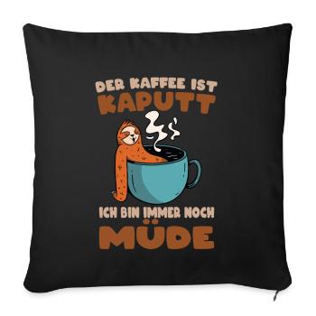 Funny Sayings Fun Outfits Irony Sarcasm - Sofa pillowcase 17,3'' x 17,3'' (45 x 45 cm) - black - Front