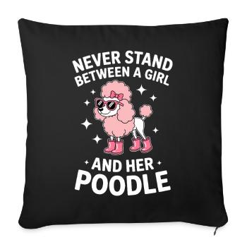 Poodle Sayings Funny Poodle Gift - Sofa pillowcase 17,3'' x 17,3'' (45 x 45 cm) - black - Front