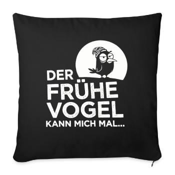 Le lève-tôt me fait ! - Housse de coussin décorative 45 x 45 cm - noir - Devant