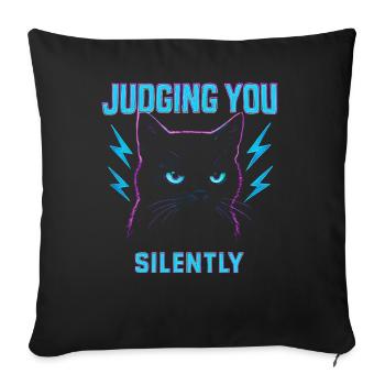 Humour félin, idée cadeau chat, animaux de compagnie drôles - Housse de coussin décorative 45 x 45 cm - noir - Devant