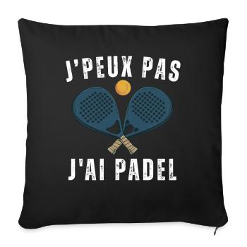 I can't I have padel - Sofa pillowcase 17,3'' x 17,3'' (45 x 45 cm) - black - Front
