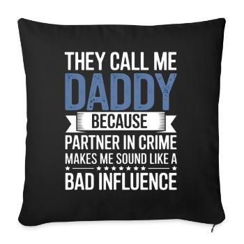 Daddy Partner in Crime Tee - Sofa pillowcase 17,3'' x 17,3'' (45 x 45 cm) - black - Front