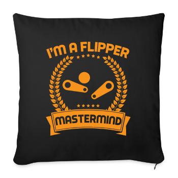 I´m A Flipper Mastermind Pinball Machine GIfts - Sofa pillowcase 17,3'' x 17,3'' (45 x 45 cm) - black - Front