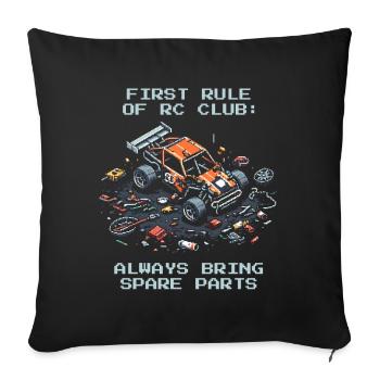 Première règle : Ayez des pièces détachées avec vous | Voitures RC - Housse de coussin décorative 45 x 45 cm - noir - Devant
