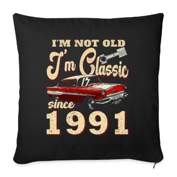 Pas vieille, je suis une voiture classique de 1991 - Housse de coussin décorative 45 x 45 cm - noir - Devant