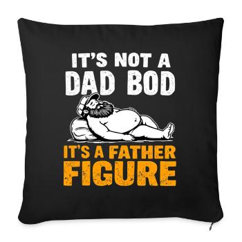 Father Figure Dad Bod Joke - Sofa pillowcase 17,3'' x 17,3'' (45 x 45 cm) - black - Front