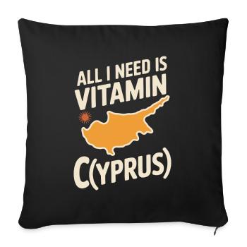 Chypre Tout ce dont j’ai besoin, c’est de vitamines Chypre Drapeau chypriote - Housse de coussin décorative 45 x 45 cm - noir - Devant