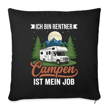 Retired job: camping! – Humorous camper design - Sofa pillowcase 17,3'' x 17,3'' (45 x 45 cm) - black - Front