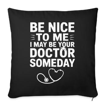 Sois gentil avec moi, Docteur Tee - Housse de coussin décorative 45 x 45 cm - noir - Devant