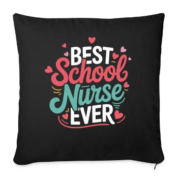 Best School Nurse Ever - Sofa pillowcase 17,3'' x 17,3'' (45 x 45 cm) - black - Front