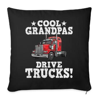 Grandfather Trucker: Drive Trucks - Sofa pillowcase 17,3'' x 17,3'' (45 x 45 cm) - black - Front
