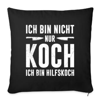 Cuisiniers JE NE SUIS PAS JUSTE UN CUISINIER JE SUIS UN ASSISTANT CUISINIER Fun - Housse de coussin décorative 45 x 45 cm - noir - Devant