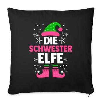 Weihnachten Familie Die Schwester Elfe - Sofakissenbezug 45 x 45 cm - Schwarz - Vorne