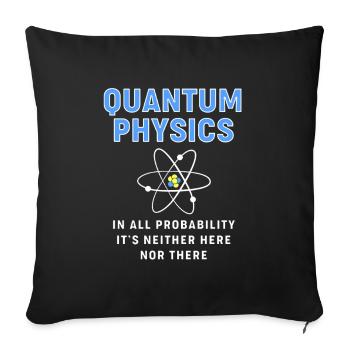 Quantum Physics Quantum Physics - Sofa pillowcase 17,3'' x 17,3'' (45 x 45 cm) - black - Front