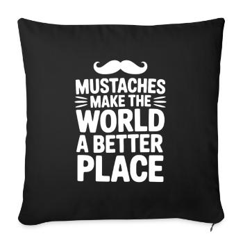 Mustaches Make the World a Better Place - Sofa pillowcase 17,3'' x 17,3'' (45 x 45 cm) - black - Front