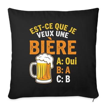 Do I Want A Beer? Joke Beauf Alcohol Humor - Housse de coussin décorative 45 x 45 cm - noir - Devant