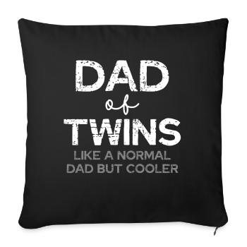 Father Twins – Cool Dad - Sofa pillowcase 17,3'' x 17,3'' (45 x 45 cm) - black - Front