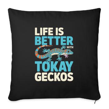 Life Is Better With Tokay Geckos - Sofa pillowcase 17,3'' x 17,3'' (45 x 45 cm) - black - Front