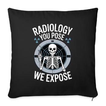 MRI Tech Radiology You Pose We Expose MRI Imaging - Sofa pillowcase 17,3'' x 17,3'' (45 x 45 cm) - black - Front