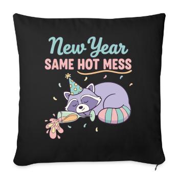 Neujahr Same Hot Mess Fun Party Vibes - Sofakissenbezug 45 x 45 cm - Schwarz - Vorne