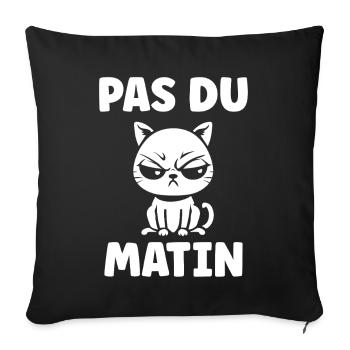 Chat grognon du matin - Sofa pillowcase 17,3'' x 17,3'' (45 x 45 cm) - black - Front