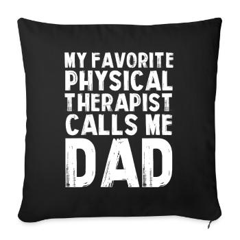 Mein Lieblings Physiotherapeut Dad - Sofakissenbezug 45 x 45 cm - Schwarz - Vorne