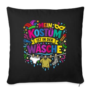 Shrovetide - Carnival - Costume Replacement - Saying - Sofa pillowcase 17,3'' x 17,3'' (45 x 45 cm) - black - Front