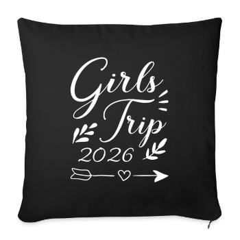 Girl Trip 2026 Gir des filles Strip des filles Strip des filles - Housse de coussin décorative 45 x 45 cm - noir - Devant