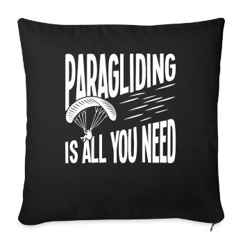 Paragliding Is All You Need - Sofa pillowcase 17,3'' x 17,3'' (45 x 45 cm) - black - Front