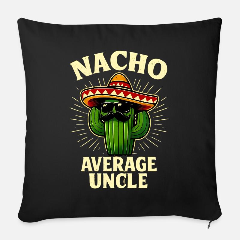 No Average Uncle Nacho Average Uncle - Sofa pillowcase 17,3'' x 17,3'' (45 x 45 cm) - black