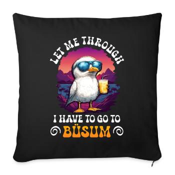 Mer du Nord LAISSEZ-MOI PASSER DOIT ALLER À BÜSUM Lustig - Housse de coussin décorative 45 x 45 cm - noir - Devant