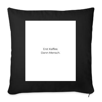 D’abord le café, puis les gens - Housse de coussin décorative 45 x 45 cm - noir - Devant