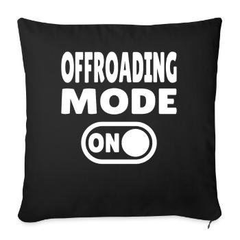 Offroading Mode ON – Off-Road Adventure - Sofa pillowcase 17,3'' x 17,3'' (45 x 45 cm) - black - Front