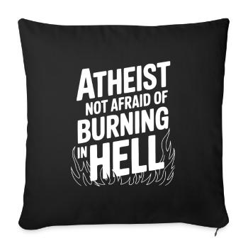 Athée qui n’a pas peur de brûler en enfer - Housse de coussin décorative 45 x 45 cm - noir - Devant