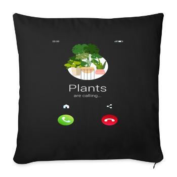 Plants Are Calling Plant Lover - Sofa pillowcase 17,3'' x 17,3'' (45 x 45 cm) - black - Front