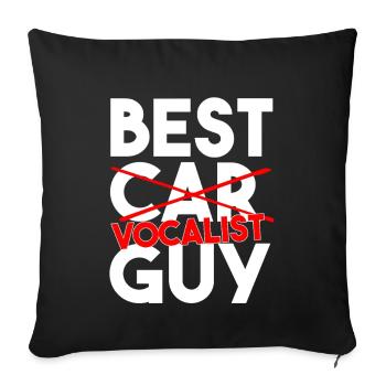 Best Vocalist Guy Ever Funny Singing Musician Love - Sofa pillowcase 17,3'' x 17,3'' (45 x 45 cm) - black - Front
