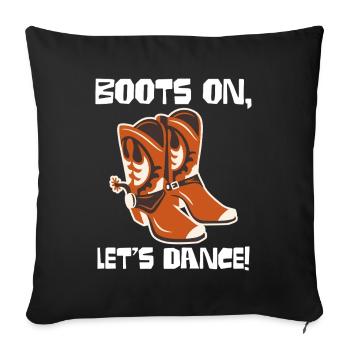 Boots On: Dancing Cowboy Boots - Sofa pillowcase 17,3'' x 17,3'' (45 x 45 cm) - black - Front