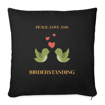 PAIX, AMOUR ET OBSERVATION DES OISEAUX - Housse de coussin décorative 45 x 45 cm - noir - Devant