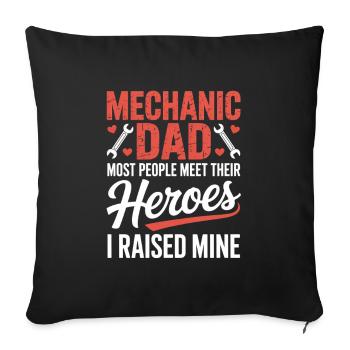 Mechanic Dad I Raised Mine Heroes Saying - Sofa pillowcase 17,3'' x 17,3'' (45 x 45 cm) - black - Front