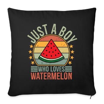 Just a Boy Who Loves Watermelon - Sofa pillowcase 17,3'' x 17,3'' (45 x 45 cm) - black - Front