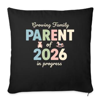 Growing Family – Parent of 2026 - Sofa pillowcase 17,3'' x 17,3'' (45 x 45 cm) - black - Front