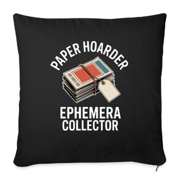 Paper Hoarder Ephemera Collector - Sofa pillowcase 17,3'' x 17,3'' (45 x 45 cm) - black - Front