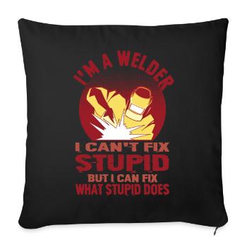 Welder Saying Gifts for Metalworkers - Sofa pillowcase 17,3'' x 17,3'' (45 x 45 cm) - black - Front