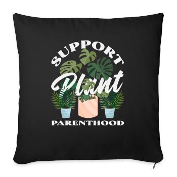 Supporting plant parenting - Sofa pillowcase 17,3'' x 17,3'' (45 x 45 cm) - black - Front