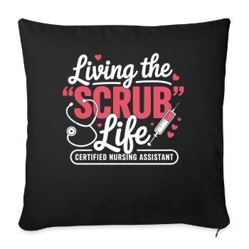 Living the Scrub Life - Sofa pillowcase 17,3'' x 17,3'' (45 x 45 cm) - black - Front