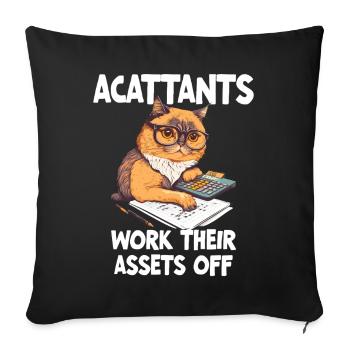 Funny Accountant Work Their Assets Off - Sofa pillowcase 17,3'' x 17,3'' (45 x 45 cm) - black - Front