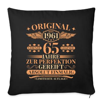 65th Birthday Living Legend since 1961 - Sofa pillowcase 17,3'' x 17,3'' (45 x 45 cm) - black - Front