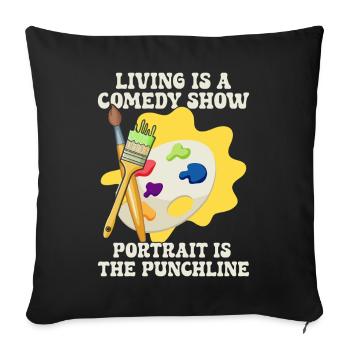 Funny Artist Painter Portrait Is The Punchline - Sofa pillowcase 17,3'' x 17,3'' (45 x 45 cm) - black - Front